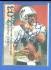 DAN MARINO - 1998 Playoff Prestige Milestones AUTOGRAPH #5 (Dolphins)