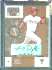 Lenny 'NAILS' Dykstra - 2003 Donruss Signature Notable Nicknames AUTOGRAPH