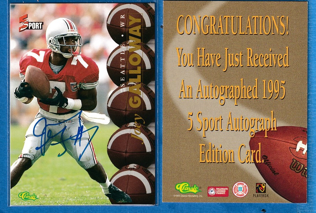 Joey Galloway  - 1995 Classic 5-Sport AUTOGRAPHED (Ohio State,Seahawks)  cards value