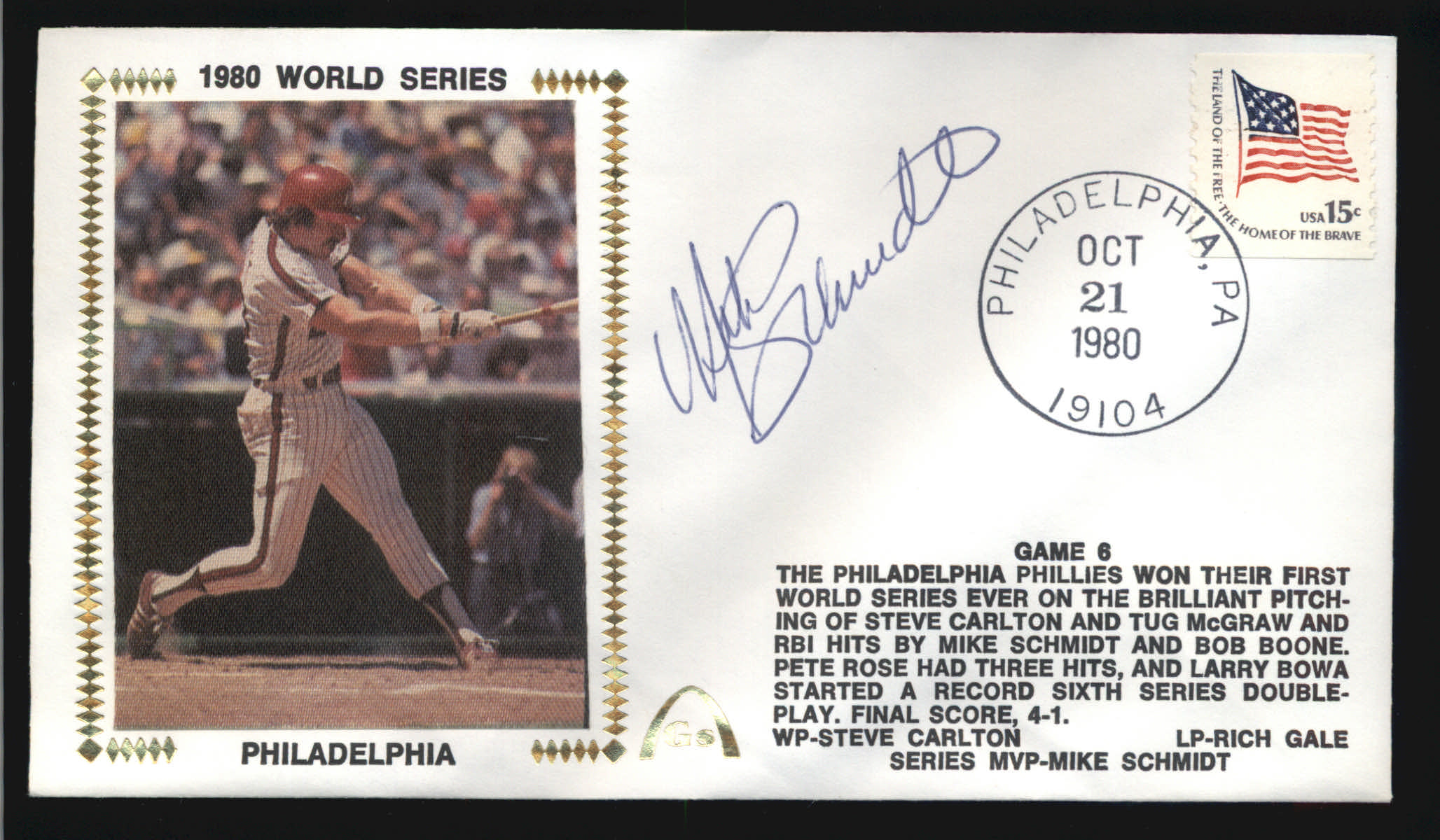 Mike Schmidt - 1980 AUTOGRAPHED Gateway Cachet 1980 World Series Game 6  cards value