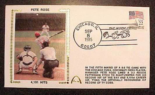 Pete Rose - 1985 AUTOGRAPHED Gateway Cachet 4,191 HITS Windy City Postmark  cards value