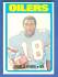 1972 Topps FB #244 Charlie Joiner ROOKIE [#] (Oilers)