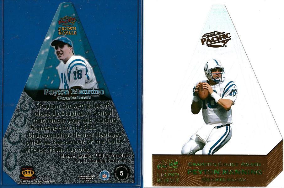 Cramer's Choice JUMBO - 1998 #5 Peyton Manning ROOKIE (Colts) Football cards value